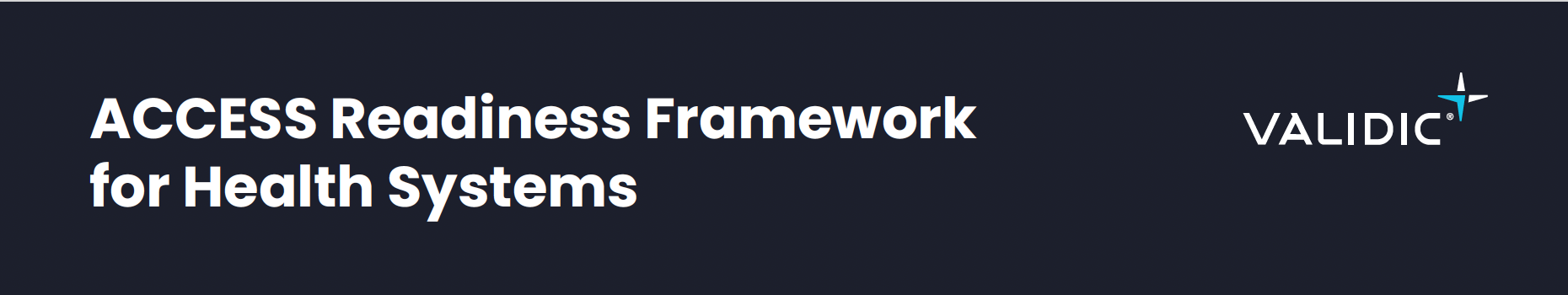 Validic ACCESS Readiness Framework for Health Systems banner with Validic logo on a dark blue background.