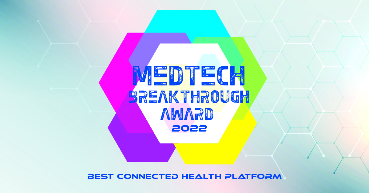 MedTech Breakthrough Award 2022 badge for Best Connected Health Platform.